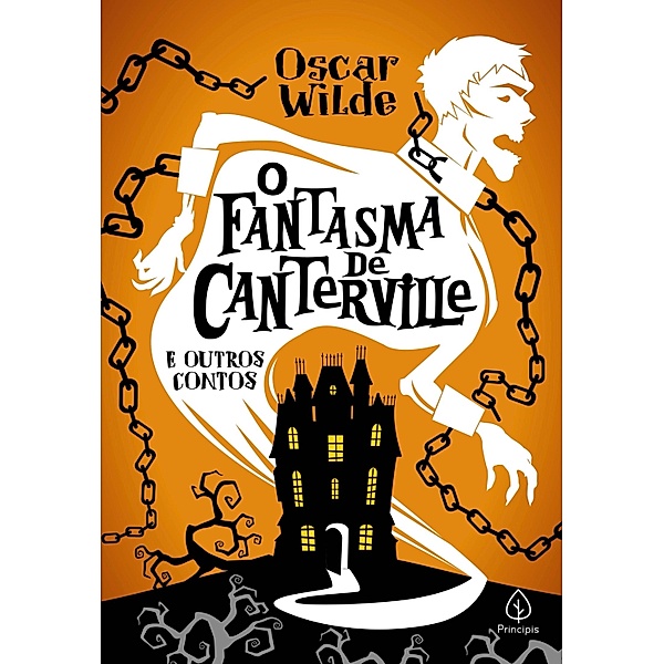 O fantasma de Canterville e outras histórias / Clássicos da literatura mundial, Oscar Wilde