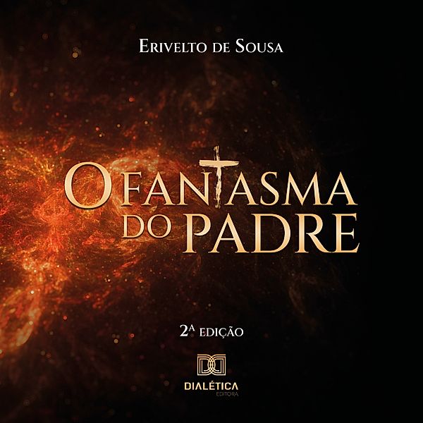 O fantasma do padre, Raimundo Erivelto de Sousa