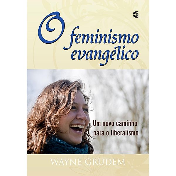 O Feminismo Evangélico, Wayne Grudem