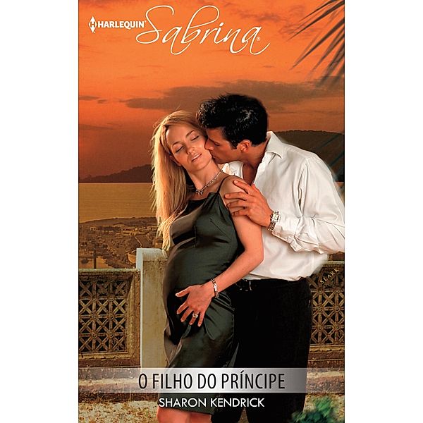 O filho do príncipe / Sabrina Bd.935, Sharon Kendrick