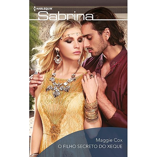 O filho secreto do xeque / Sabrina Bd.1816, Maggie Cox