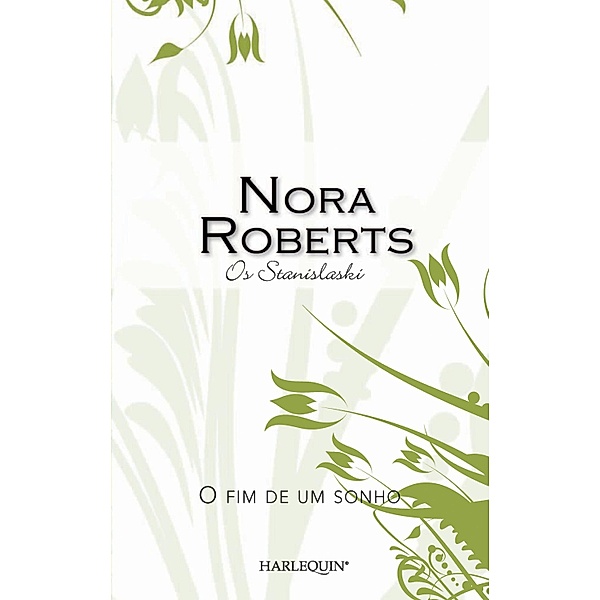 O fim de um sonho / Nora Roberts Bd.14, Nora Roberts