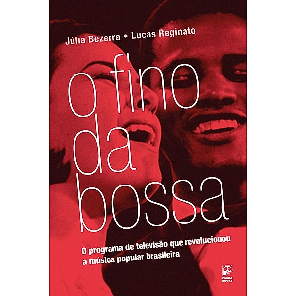O Fino da Bossa, Julia Bezerra, Lucas Reginato