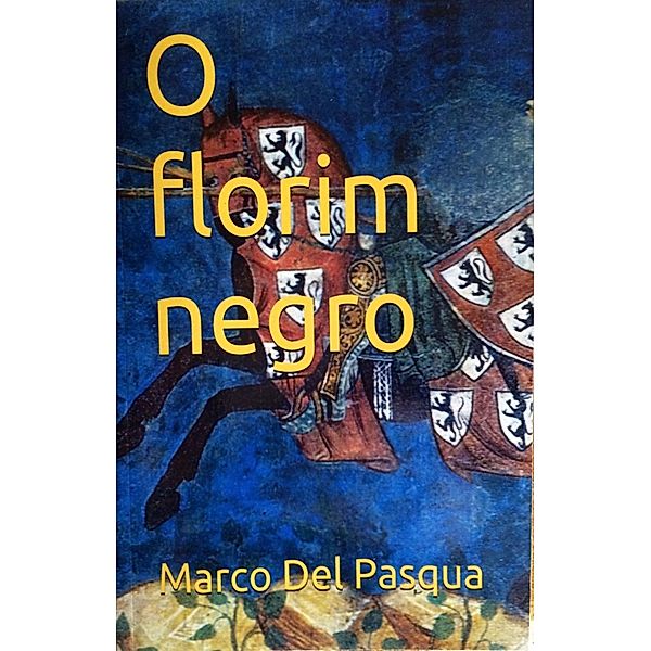 O Florim Negro, Marco Del Pasqua