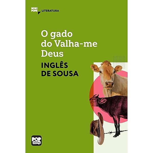 O gado do Valha-me Deus / MiniPops, Inglês de Sousa