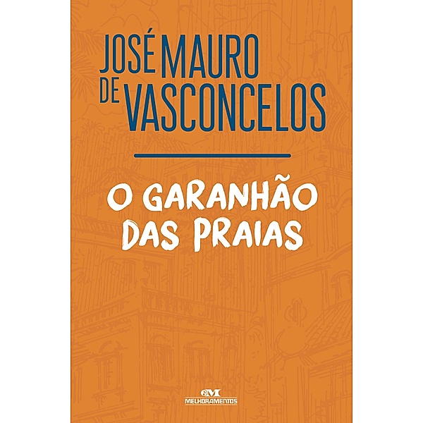 O garanhão das praias, José Mauro de Vasconcelos