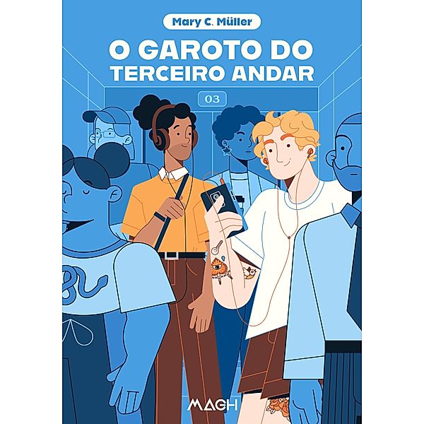 O garoto do terceiro andar, Mary C. Müller