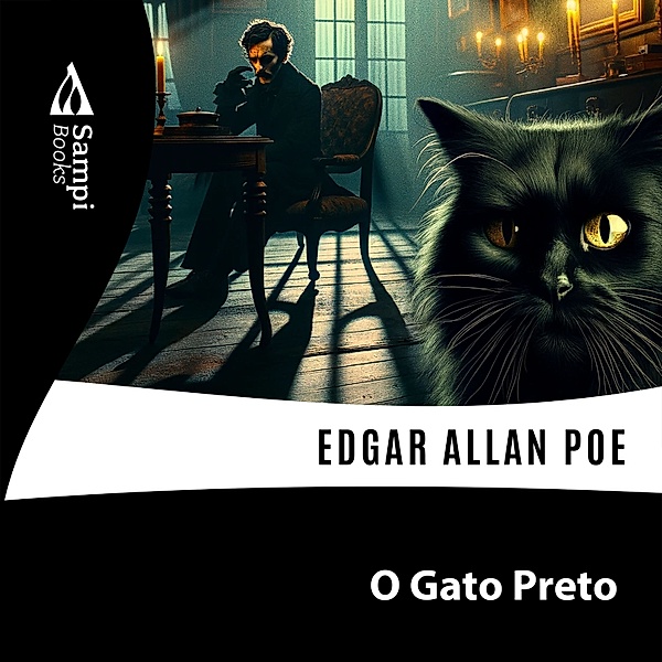 O Gato Preto, Edgar Allan Poe