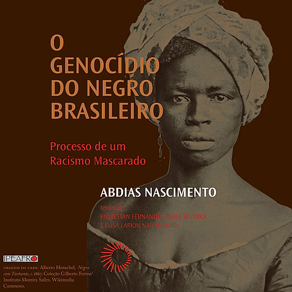 O Genocídio do negro brasileiro, Abdias Nascimento