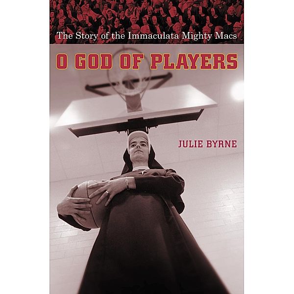 O God of Players / Religion and American Culture, Julie Byrne