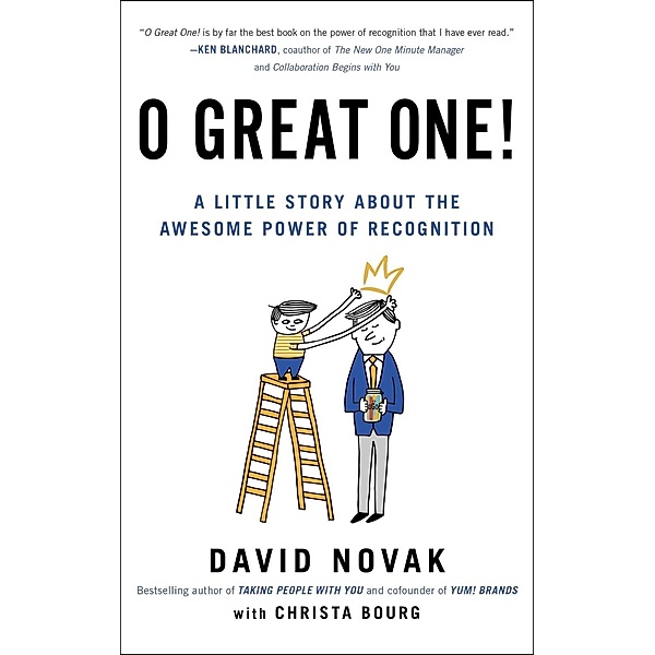 O Great One!, David Novak, Christa Bourg
