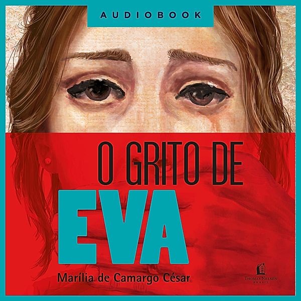 O grito de Eva, Marília Camargo César