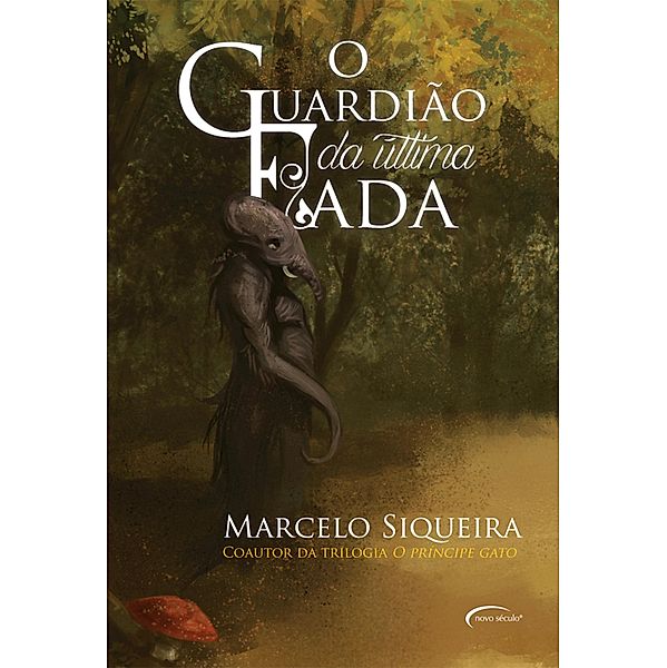 O Guardião da última fada, Marcelo Siqueira