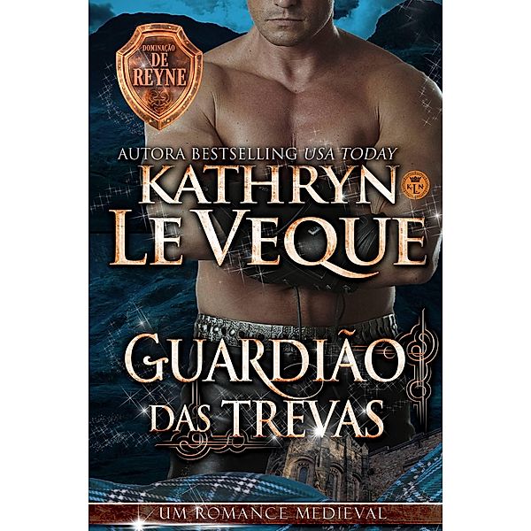 O Guardião das Trevas, Kathryn Le Veque