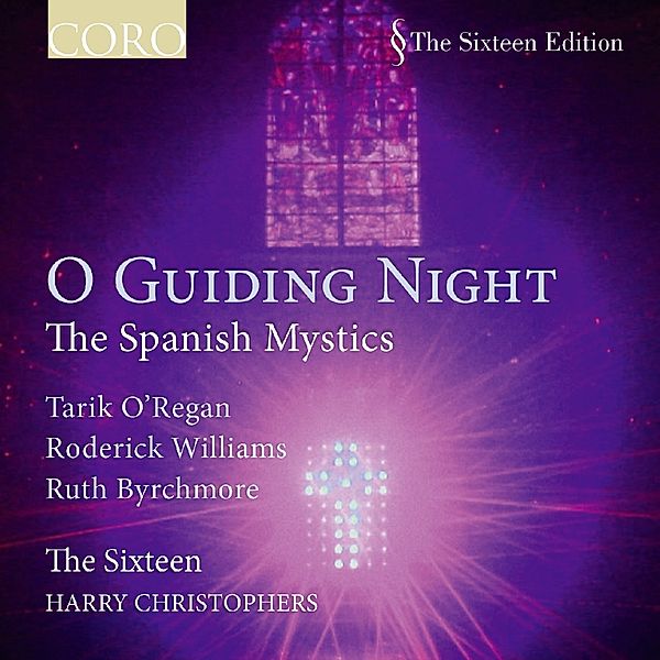 O Guiding Night, Quinney, Christophers, The Sixteen