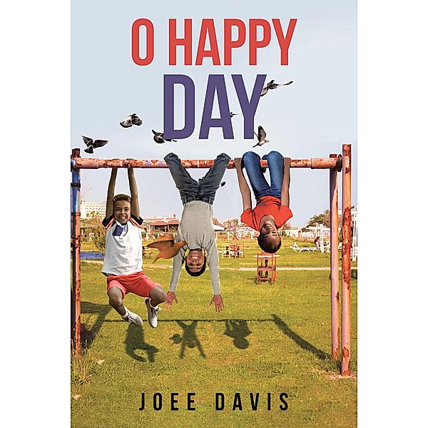 O Happy Day, Joee Davis