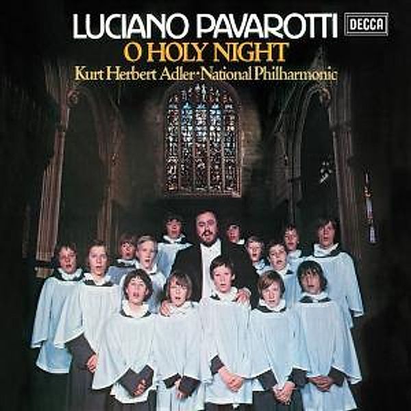 O Holy Night, Luciano Pavarotti, London Voices, Adler, Napo