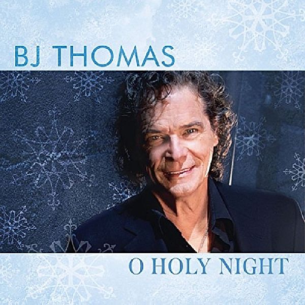 O Holy Night, B.j. Thomas