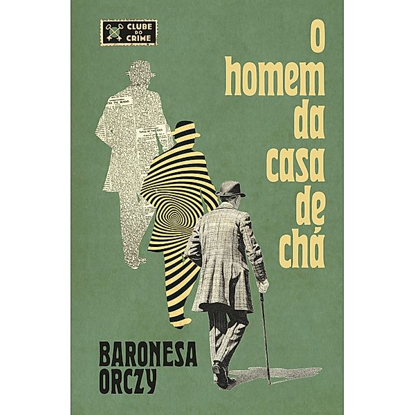 O homem da casa de chá (Clube do crime), Emma Orczy