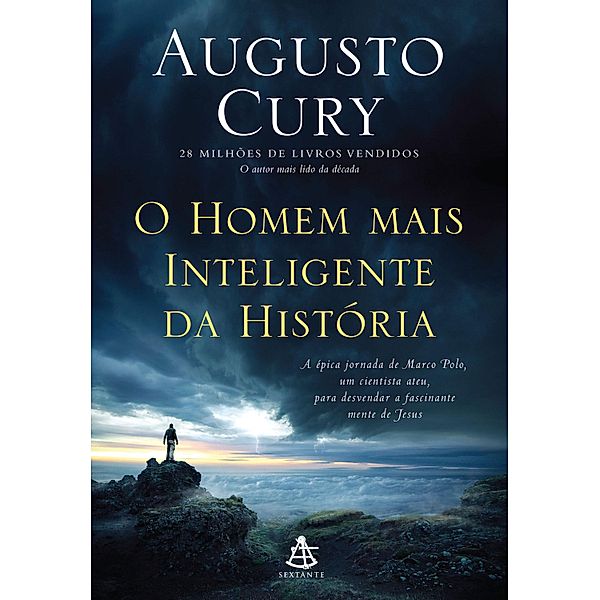 O homem mais inteligente da história, Augusto Cury