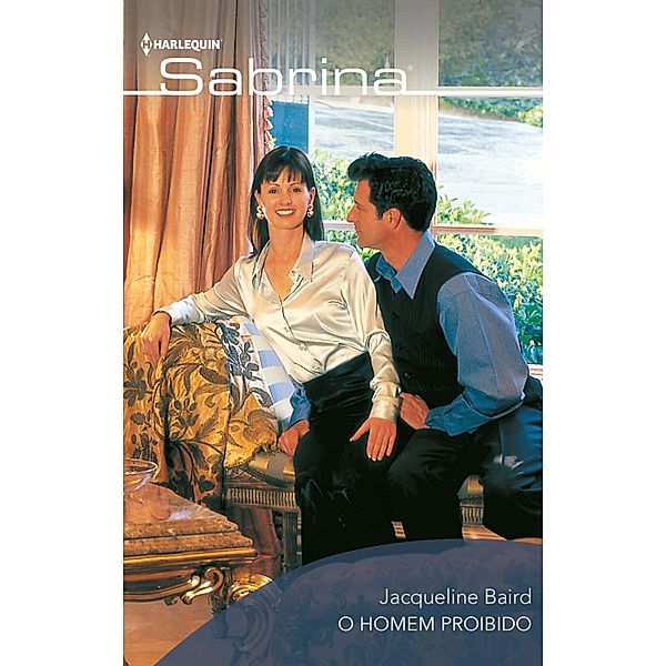 O homem proibido / Sabrina Bd.524, Jacqueline Baird