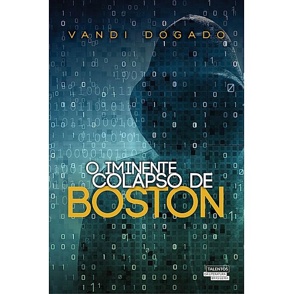 O Iminente Colapso de Boston, Vandi Dogado