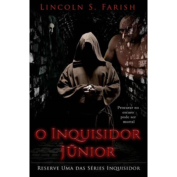 O Inquisidor Júnior, Lincoln Farish