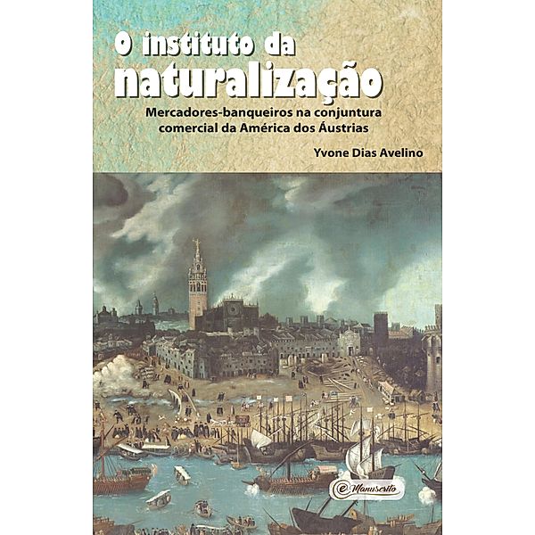 O instituto da naturalização, Yvone Dias Avelino
