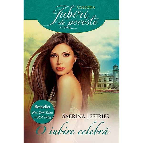 O iubire celebra / Iubiri de poveste, Sabrina Jeffries