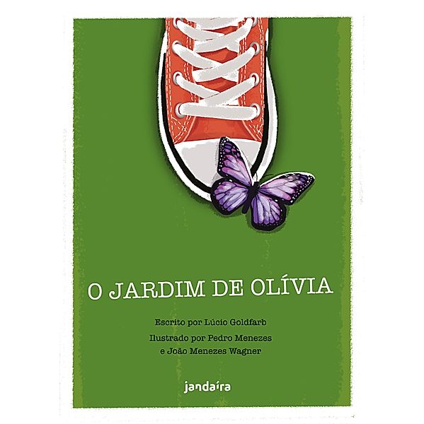 O jardim de Olívia, Lúcio Goldfarb, Pedro Menezes