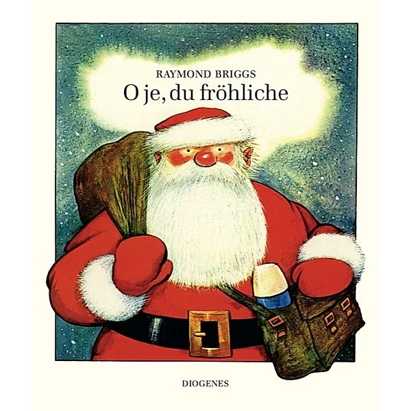 O je, du fröhliche, Raymond Briggs