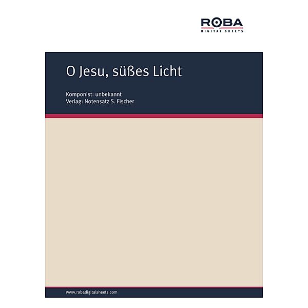 O Jesu, süßes Licht, Joachim Lange