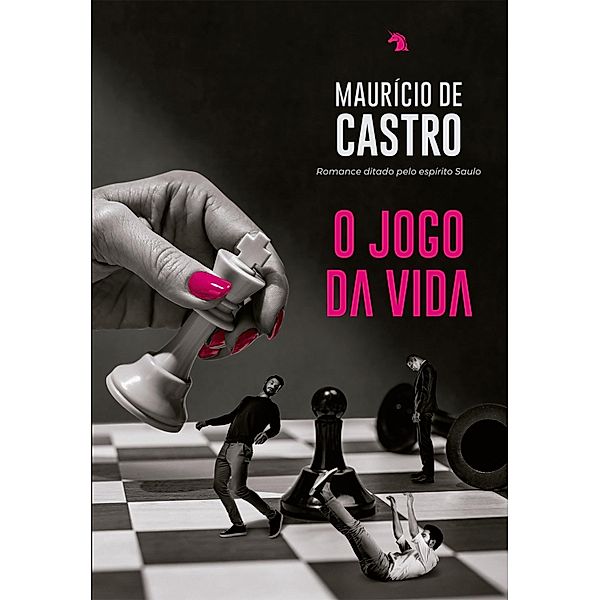 O jogo da vida, Maurício de Castro