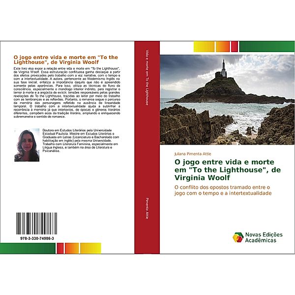 O jogo entre vida e morte em To the Lighthouse, de Virginia Woolf, Juliana Pimenta Attie