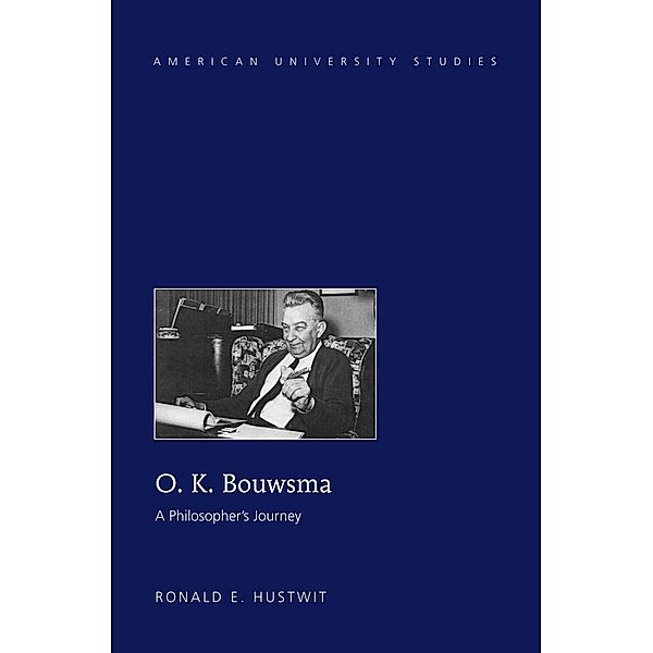 O. K. Bouwsma, Hustwit Ronald E. Hustwit