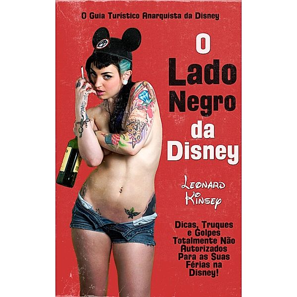 O Lado Negro da Disney, Leonard Kinsey