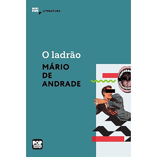 O ladrão / MiniPops, Mário de Andrade