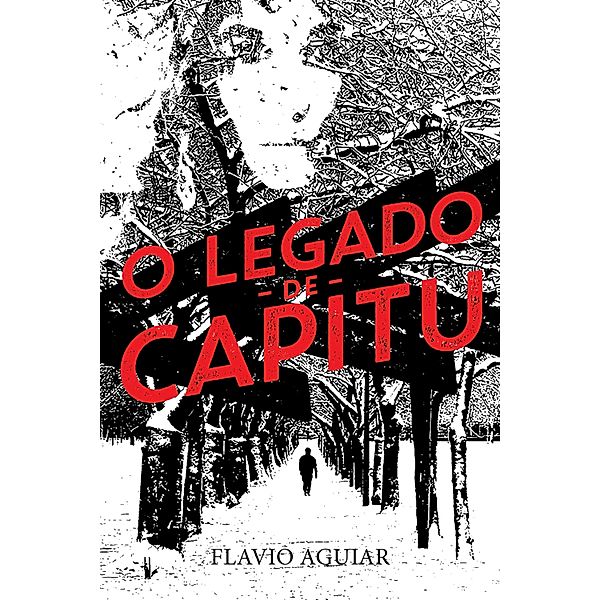 O legado de Capitu, Flávio Aguiar