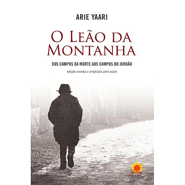 O Leão da Montanha, Arie Yaari