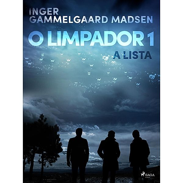 O limpador 1: A lista / SAGA Egmont, Madsen Inger Gammelgaard Madsen