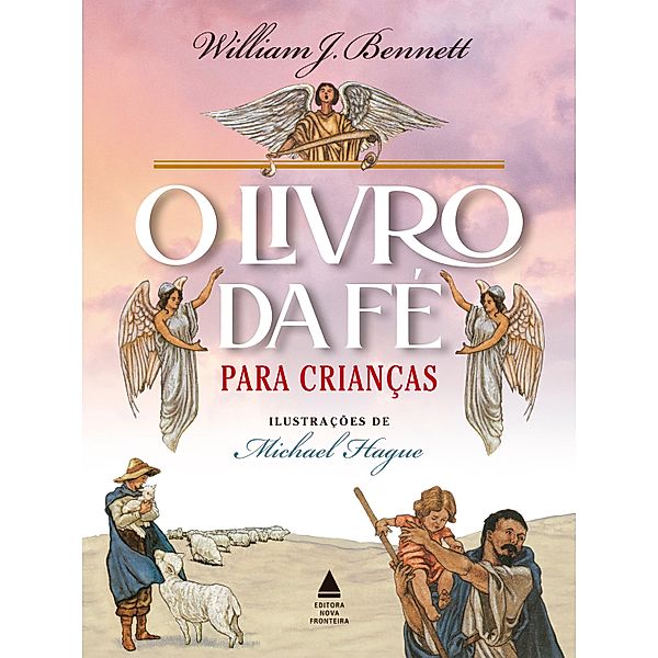 O Livro da Fé para Crianças, William Bennett