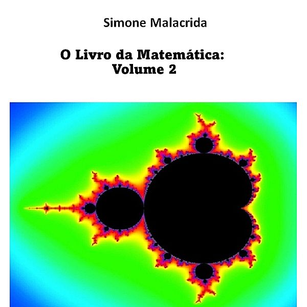 O Livro da Matemática: Volume 2, Simone Malacrida