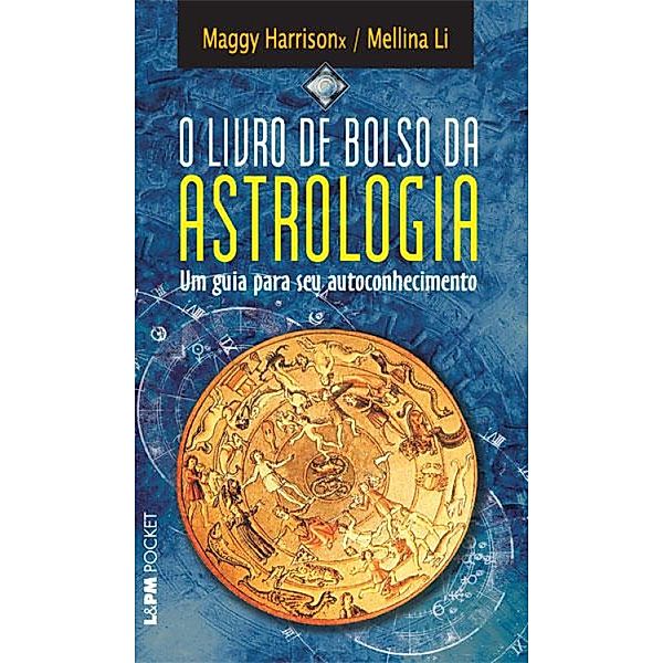 O Livro de Bolso da Astrologia, Maggy Harrisonx, Mellina Li