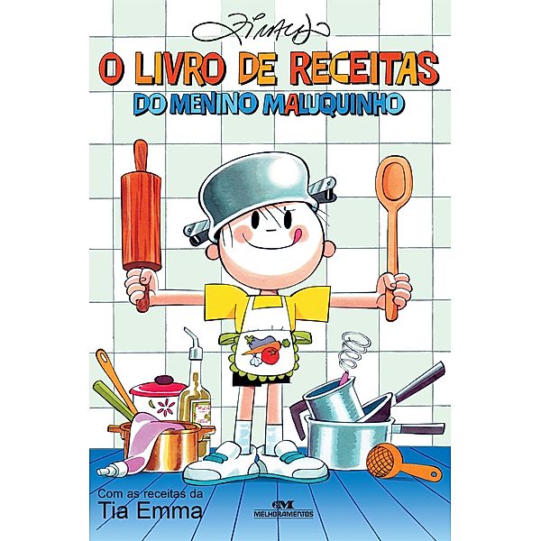 O livro de receitas do Menino Maluquinho, Ziraldo