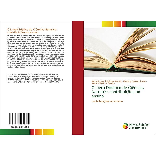 O Livro Didático de Ciências Naturais: contribuições no ensino, Alvaro Itauna Schalcher Pereira, Weslany Queiroz Fonte, Aldemir da G. S. Pereira
