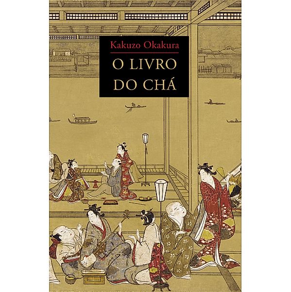 O livro do chá, Kakuzo Okakura