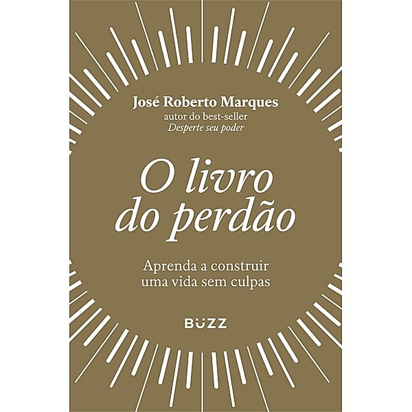 O livro do perdão, José Roberto Marques