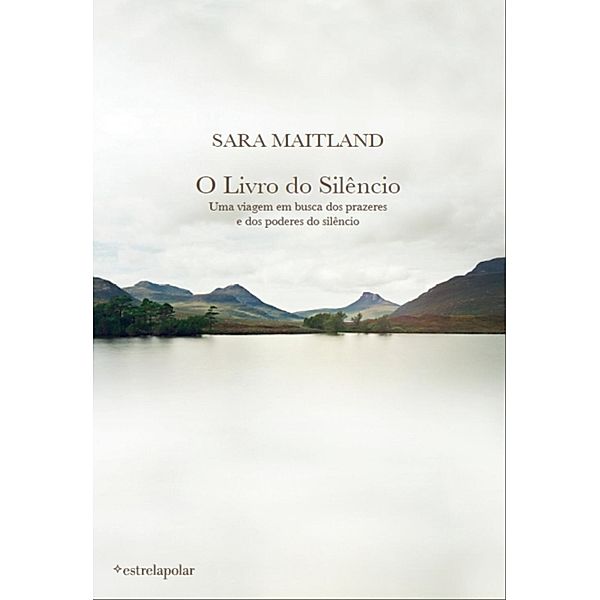 O Livro do Silêncio, Sara Maitland