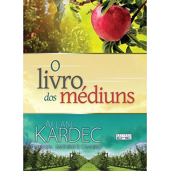 O livro dos médiuns, Allan Kardec