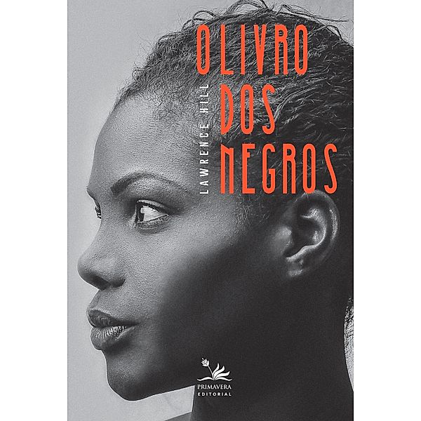 O livro dos negros / PRI, Lawrence Hill